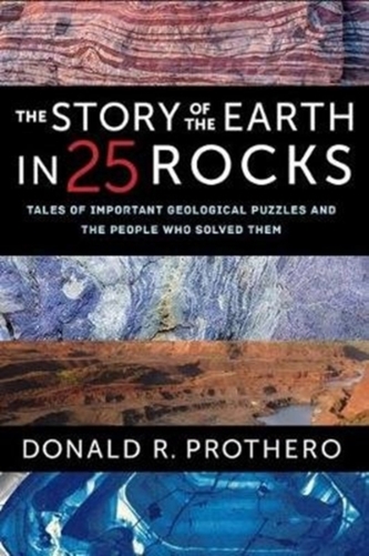 The Story of the Earth in 25 Rocks