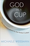 God in a Cup