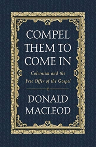 Compel Them to Come In