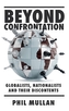 Beyond Confrontation