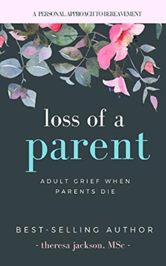 LOSS OF A PARENT