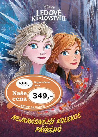 Ledové království 2 Nejkrásnější kolekce příběhů
