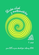Sbírka úloh z matematiky pro SOŠ a studijní obory SOU