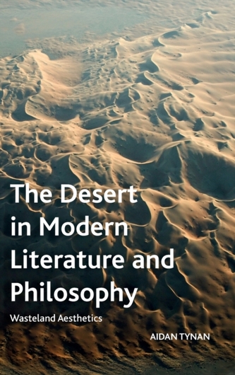 The Desert in Modern Literature and Philosophy