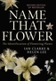 Name that Flower