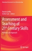 Assessment and Teaching of 21st Century Skills