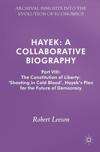 Hayek: A Collaborative Biography