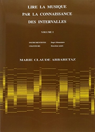LIRE LA MUSIQUE PAR LA CONNAISSANCE VOL