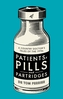 Patients, Pills and Partridges