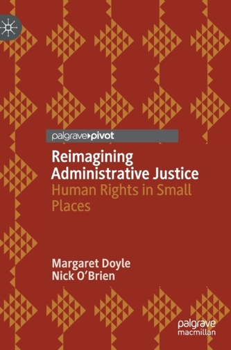 Reimagining Administrative Justice