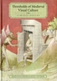 Thresholds of Medieval Visual Culture - Liminal Spaces