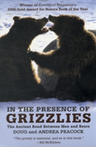In the Presence of Grizzlies