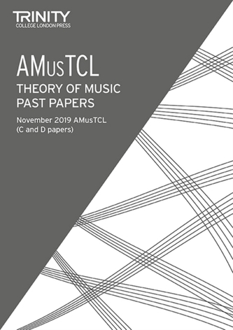 Trinity College London Theory Past Papers Nov 2019: AMusTCL