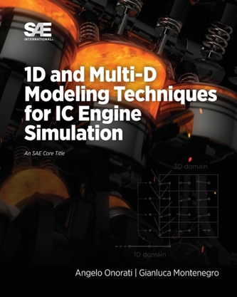 1D and Multi-D Modeling Techniques for IC Engine Simulation