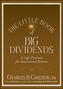 The Little Book of Big Dividends