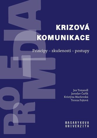Krizová komunikace Krizová komunikace
