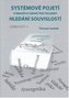 Systémové pojetí vybraných oborů pro techniky - soubor 1+2