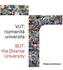VUT: Rozmanitá univerzita