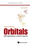 Orbitals: With Applications In Atomic Spectra (Revised Edition)