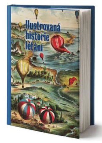 Ilustrovaná historie létání Ilustrovaná historie létání
