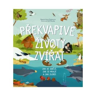 Překvapivé životy zvířat