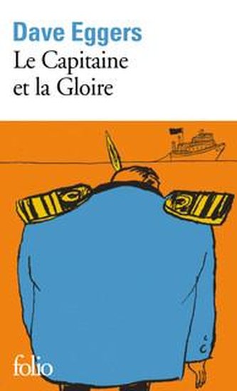 Le Capitaine et la Gloire Le Capitaine et la Gloire