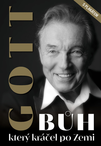 Gott Bůh, který kráčel po Zemi Gott Bůh, který kráčel po Zemi