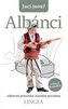 Jací jsou? - Albánci