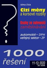 1000 řešení č. 11-12/2020 - Cizí měny a kursové rozdíly, Osoby ze zahraničí – zaměstnávání