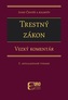 Trestný zákon - Veľký komentár (5. aktualizované vydanie)