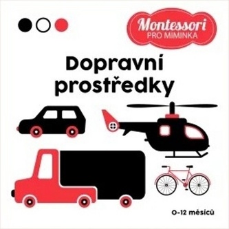 Montessori pro miminka: Dopravní prostředky