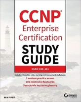 CCNP Enterprise Certification Study Guide: Implementing and Operating Cisco Enterprise Network Core Technologies