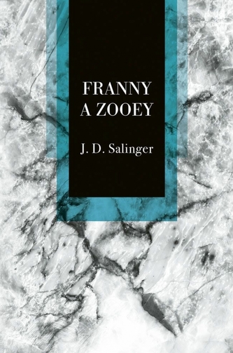 Franny a Zooey Franny a Zooey