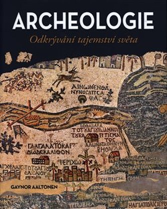 Příběh archeologie