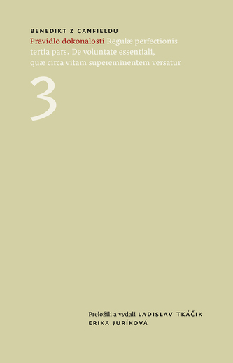 Benedikt z Canfieldu, Pravidlo dokonalosti 3