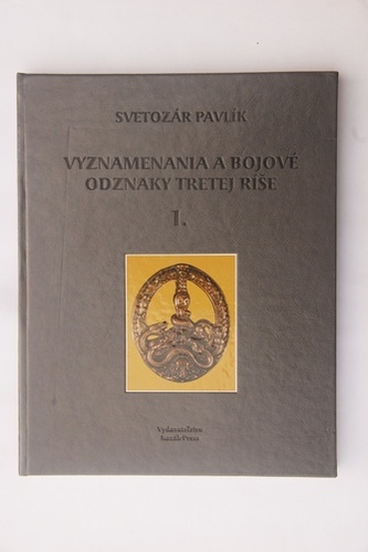 Vyznamenania a bojové odznaky Tretej ríše 1.