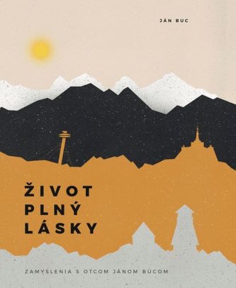Život plný lásky Život plný lásky