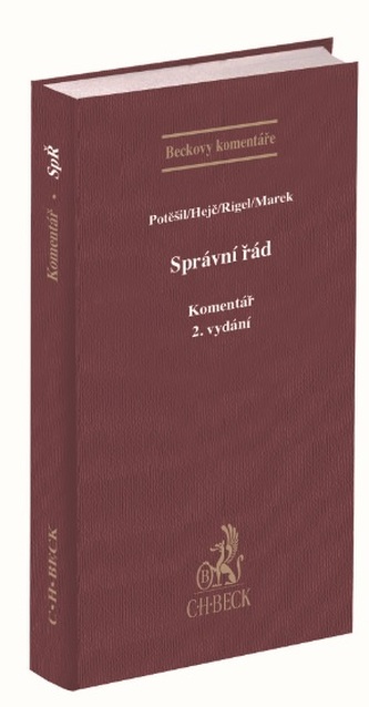 Správní řád. Komentář (2. vydání) Správní řád. Komentář (2. vydání)