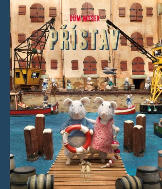 Dům myšek – Přístav