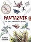 Fantazník – Piš, kresli a tvoř vlastní příběhy