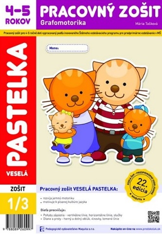 Veselá pastelka - Pracovný zošit 4-5 rokov Veselá pastelka - Pracovný zošit 4-5 rokov
