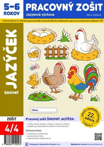 Šikovný jazýček - Pracovný zošit 5-6 rokov Šikovný jazýček - Pracovný zošit 5-6 rokov