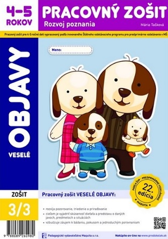 Veselé objavy - Pracovný zošit 4-5 rokov Veselé objavy - Pracovný zošit 4-5 rokov