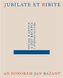 Jubilate et bibite. Studie k antice a její recepci v evropské kultuře. Ad honorem Jan Bažant