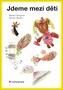 Jdeme mezi děti