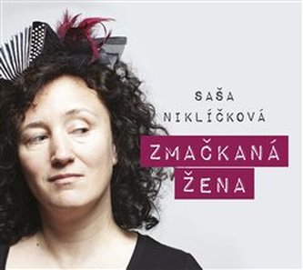 Zmačkaná žena Zmačkaná žena