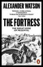 The Fortress : The Great Siege of Przemysl