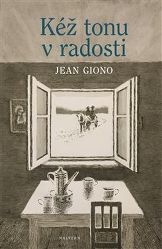 Kéž tonu v radosti Kéž tonu v radosti