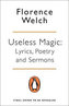 Useless Magic : Lyrics, Poetry and Sermons