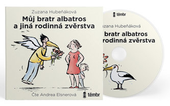 Můj bratr albatros a jiná rodinná zvěrstva - audioknihovna Můj bratr albatros a jiná rodinná zvěrstva - audioknihovna